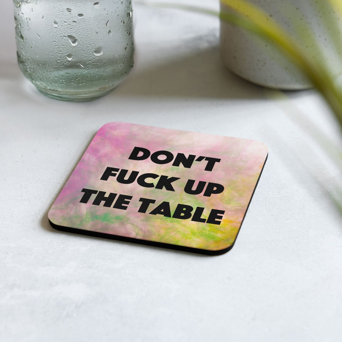 Coaster | Don't F* Up The Table Coaster | Pastels